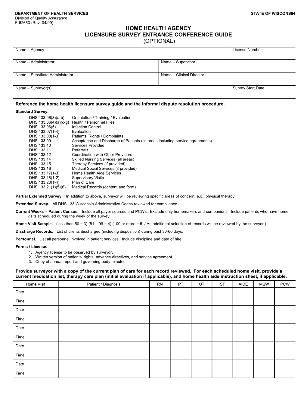 Home Health Agency Licensure Survey Entrance Conference Guide, F-62653