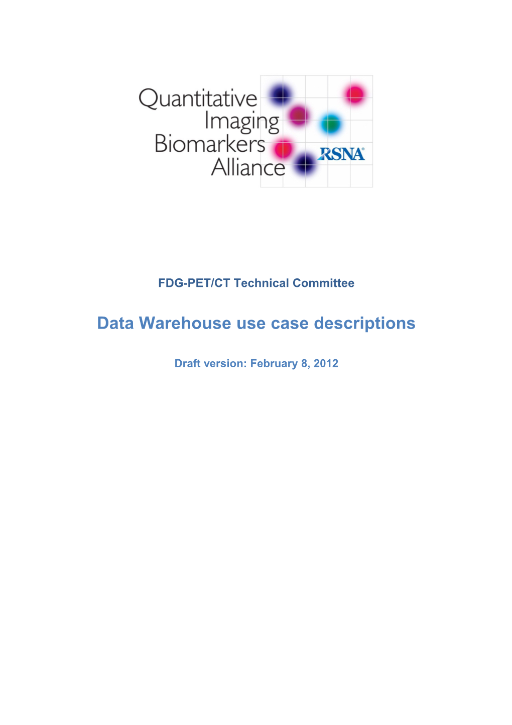 DCE MRI Data Warehouse Use Case and Applications