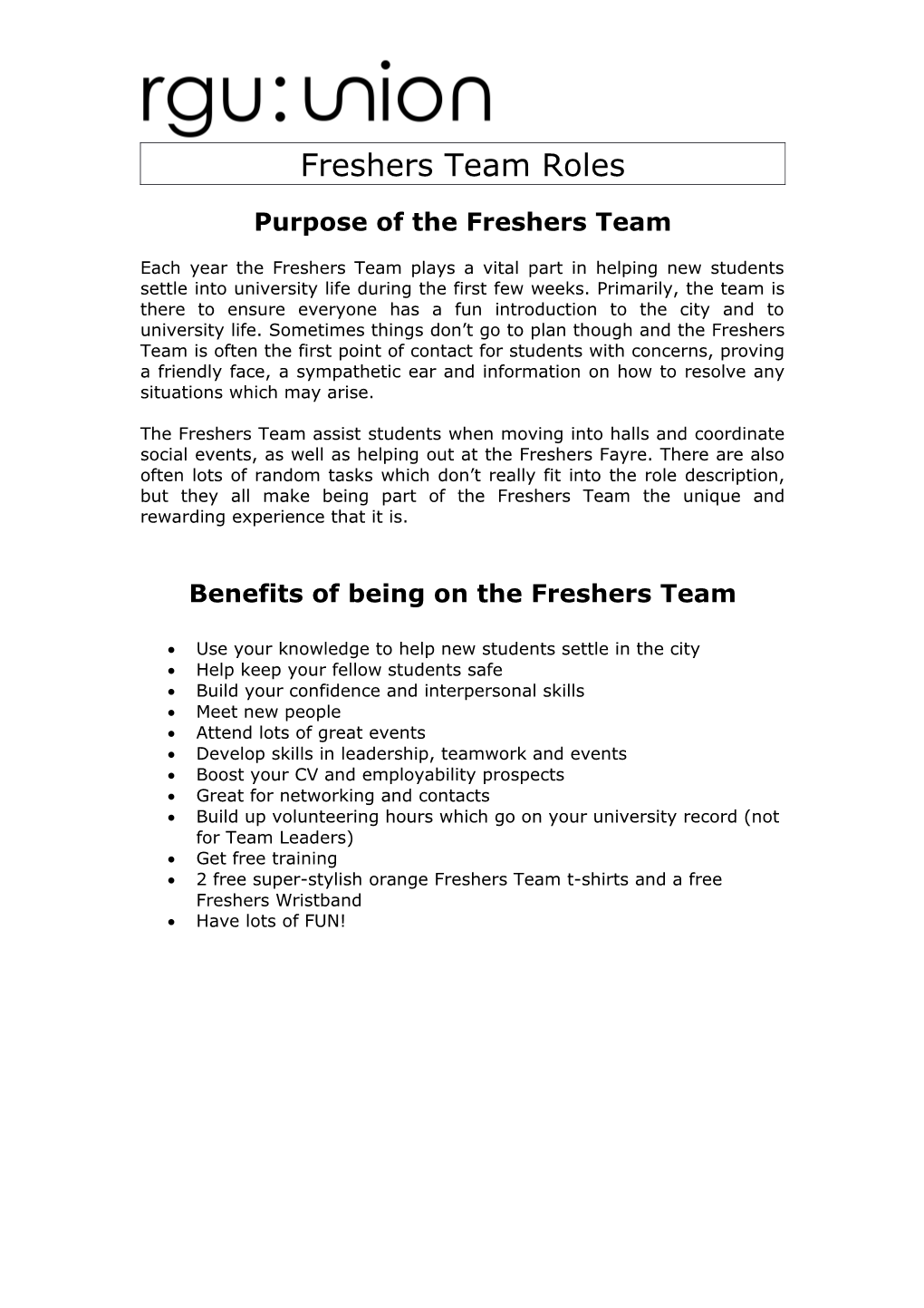 Purpose of the Freshers Team