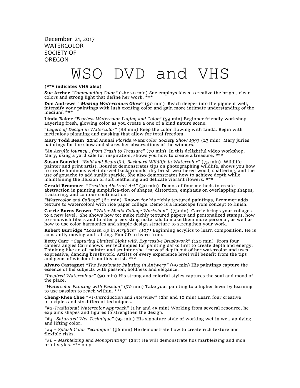 WSO DVD and VHS