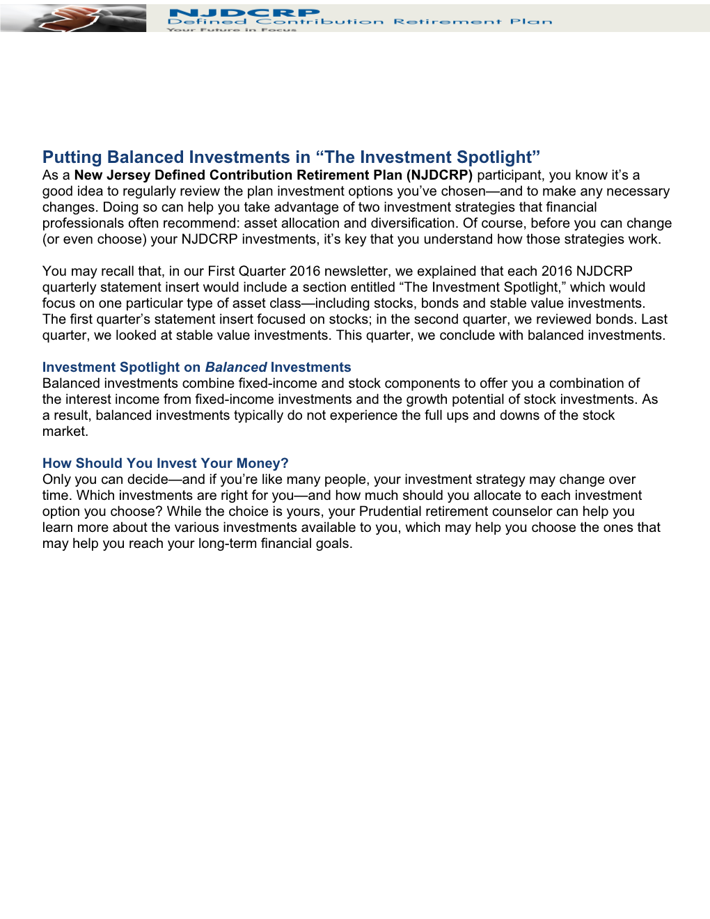 Putting Balanced Investments in the Investment Spotlight