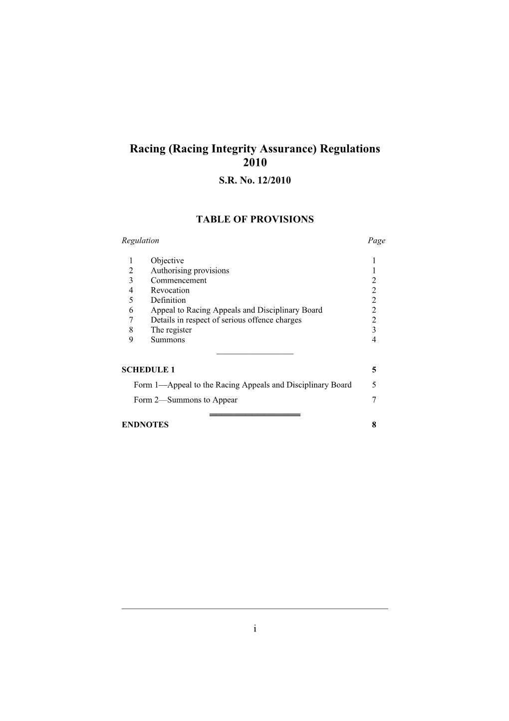 Racing (Racing Integrity Assurance) Regulations 2010