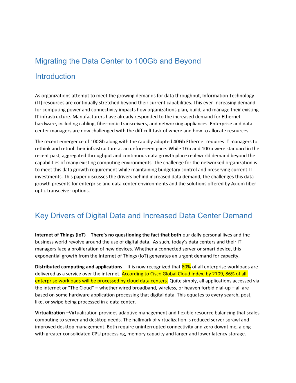 Migrating the Data Center to 100Gb and Beyond