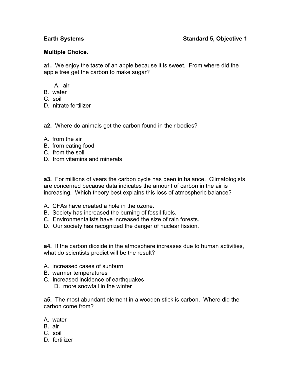 Earth Systemsstandard 5, Objective 1