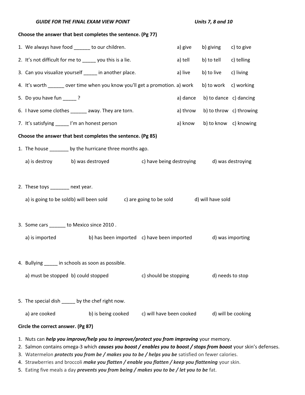 GUIDE for the FINAL EXAM VIEW POINT Units 7, 8 and 10