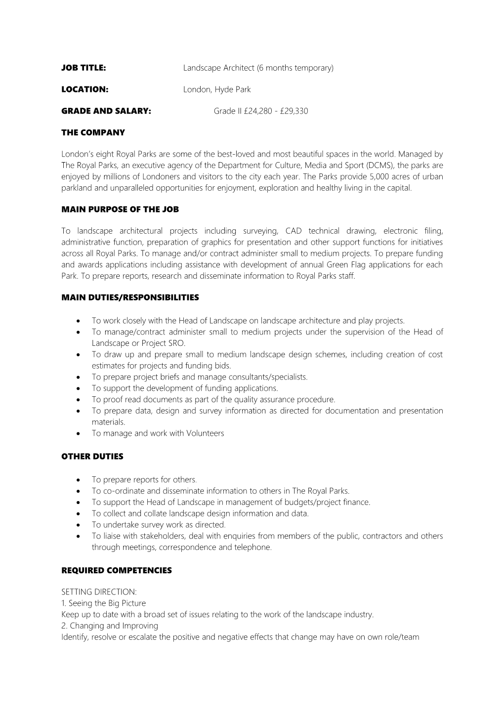 JOB TITLE:Landscape Architect (6 Months Temporary)