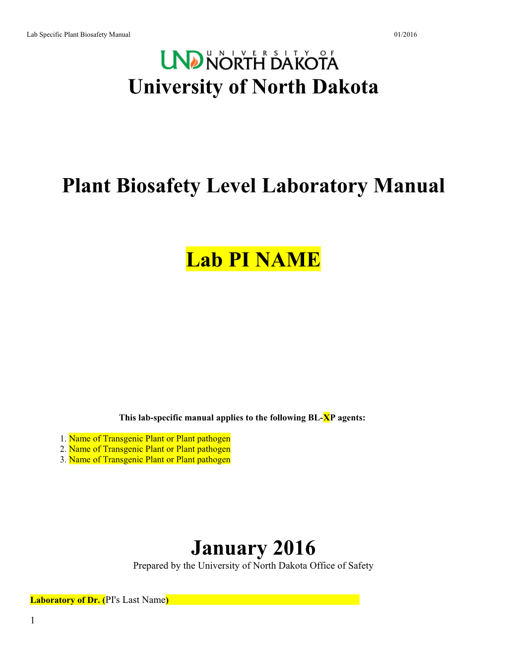 Lab Specific Plant Biosafety Manual01/2016