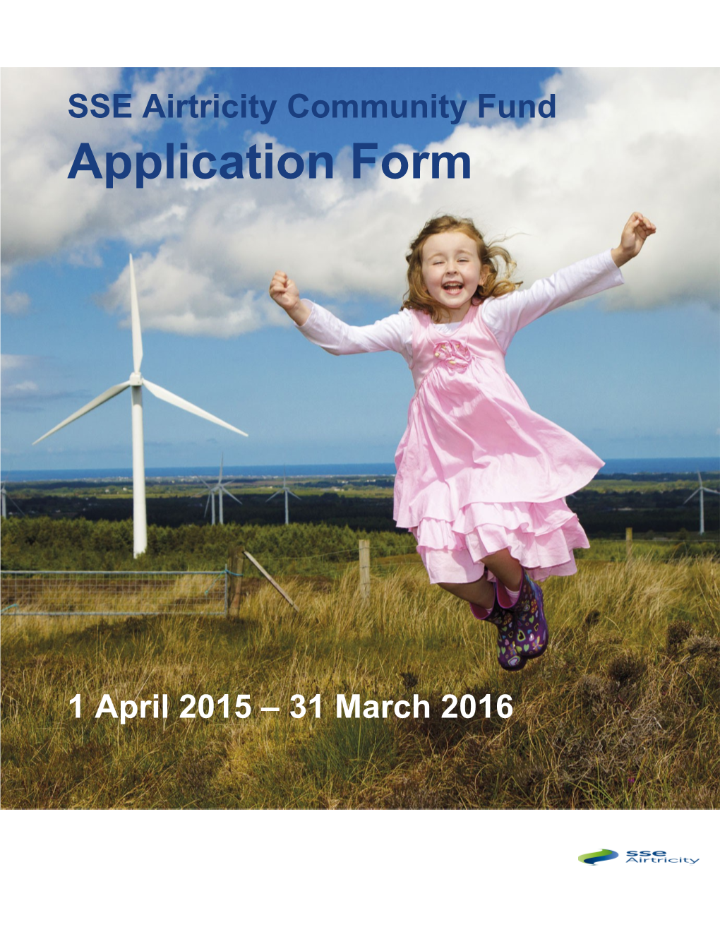 Airtricity Community Fund Application Guidelines