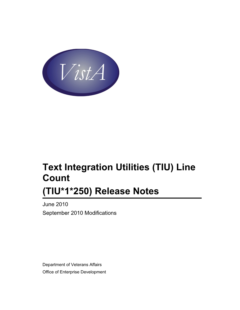 Text Integration Utilities (TIU) Line Count (TIU*1*250) Release Notes