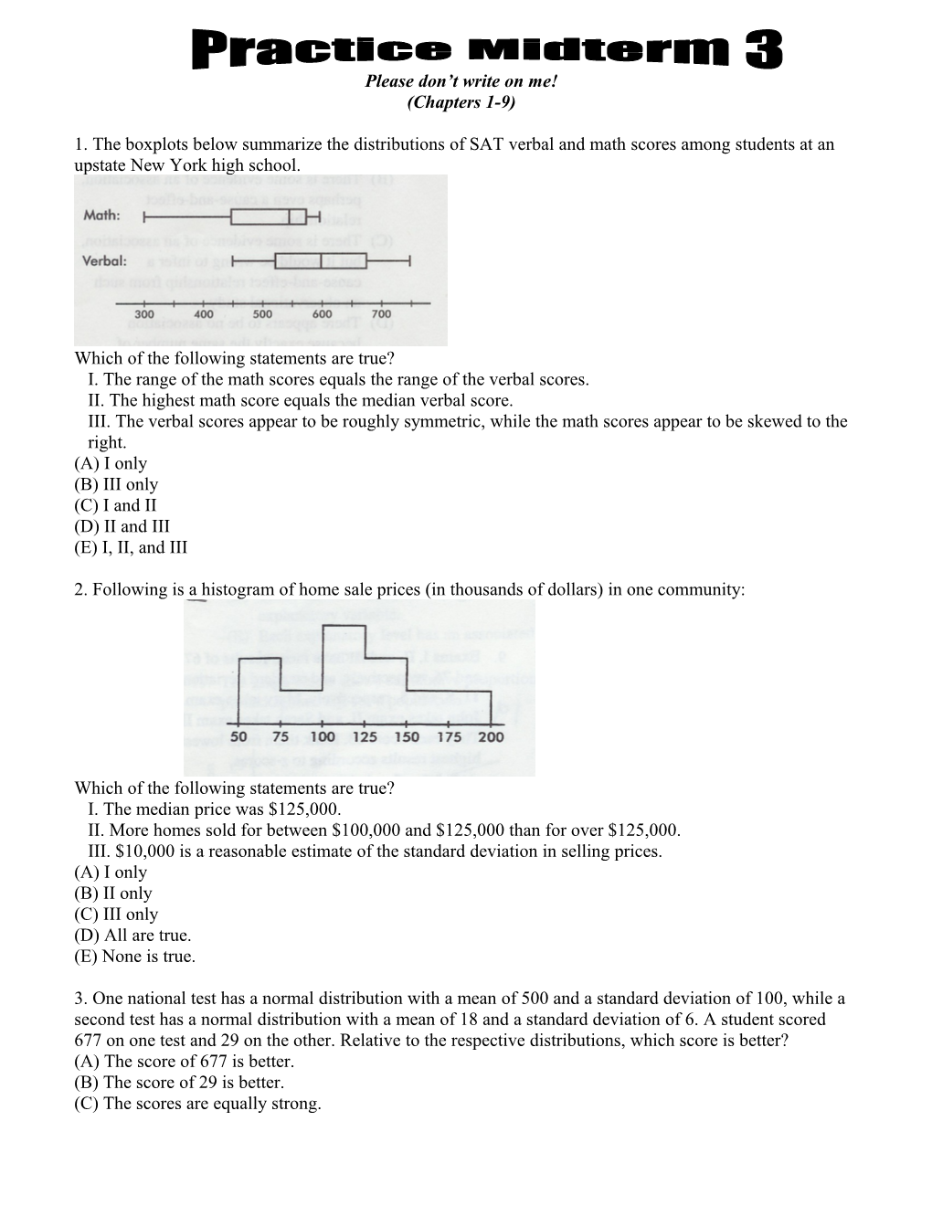 Directions: the Questions Or Incomplete Statements That Follow Are Each Followed by Five