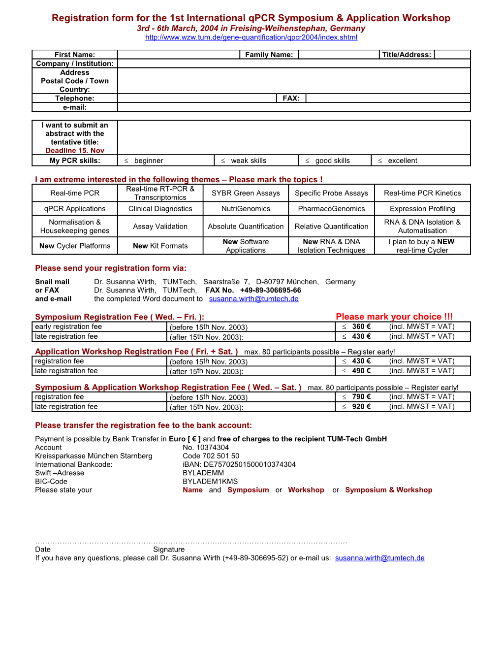 Registration Form for the 1St International Qpcr Symposium & Application Workshop