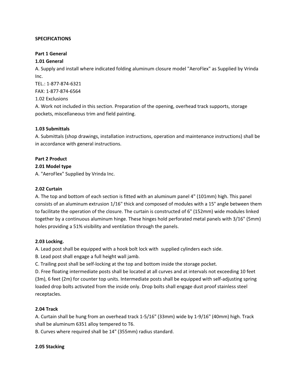 SPECIFICATIONS Part 1 General 1.01 General A. Supply and Install Where Indicated Folding