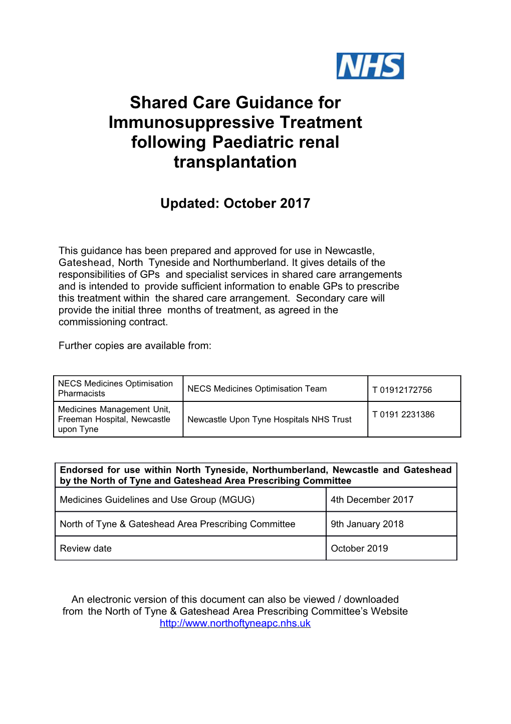 Shared Care Guidance for Immunosuppressive Treatment Following Paediatric Renal Transplantation