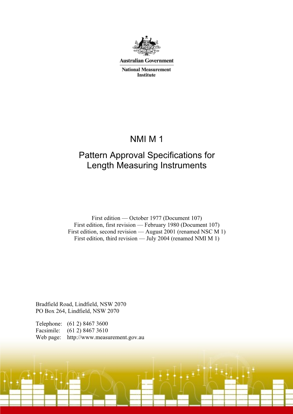 NMI M 1 Pattern Approval Specifications for Length Measuring Instruments