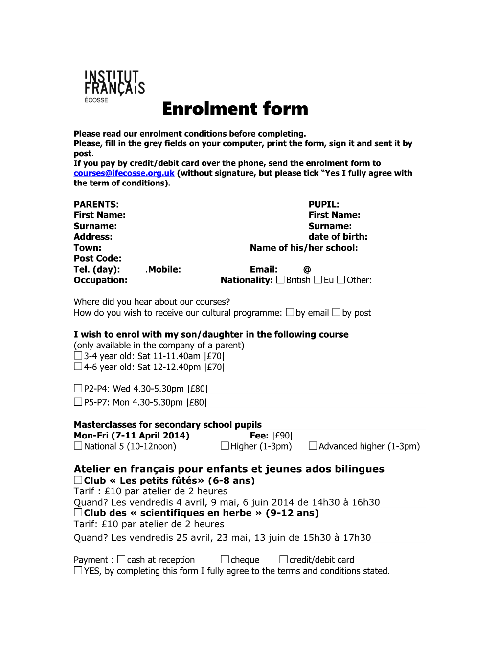 Please Read Our Enrolment Conditions Before Completing