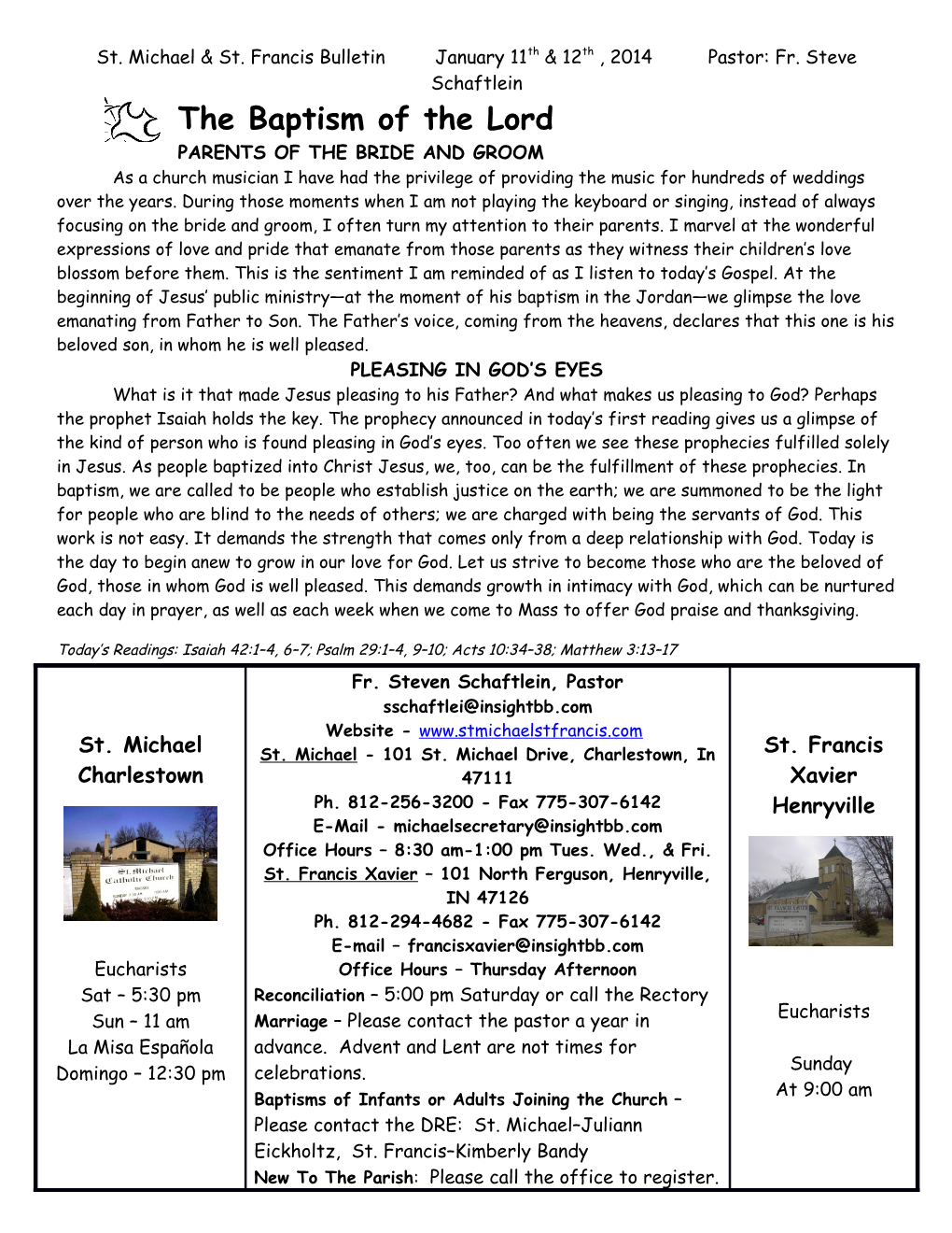 St. Michael & St. Francis Bulletin January 11Th & 12Th , 2014 Pastor: Fr. Steve Schaftlein