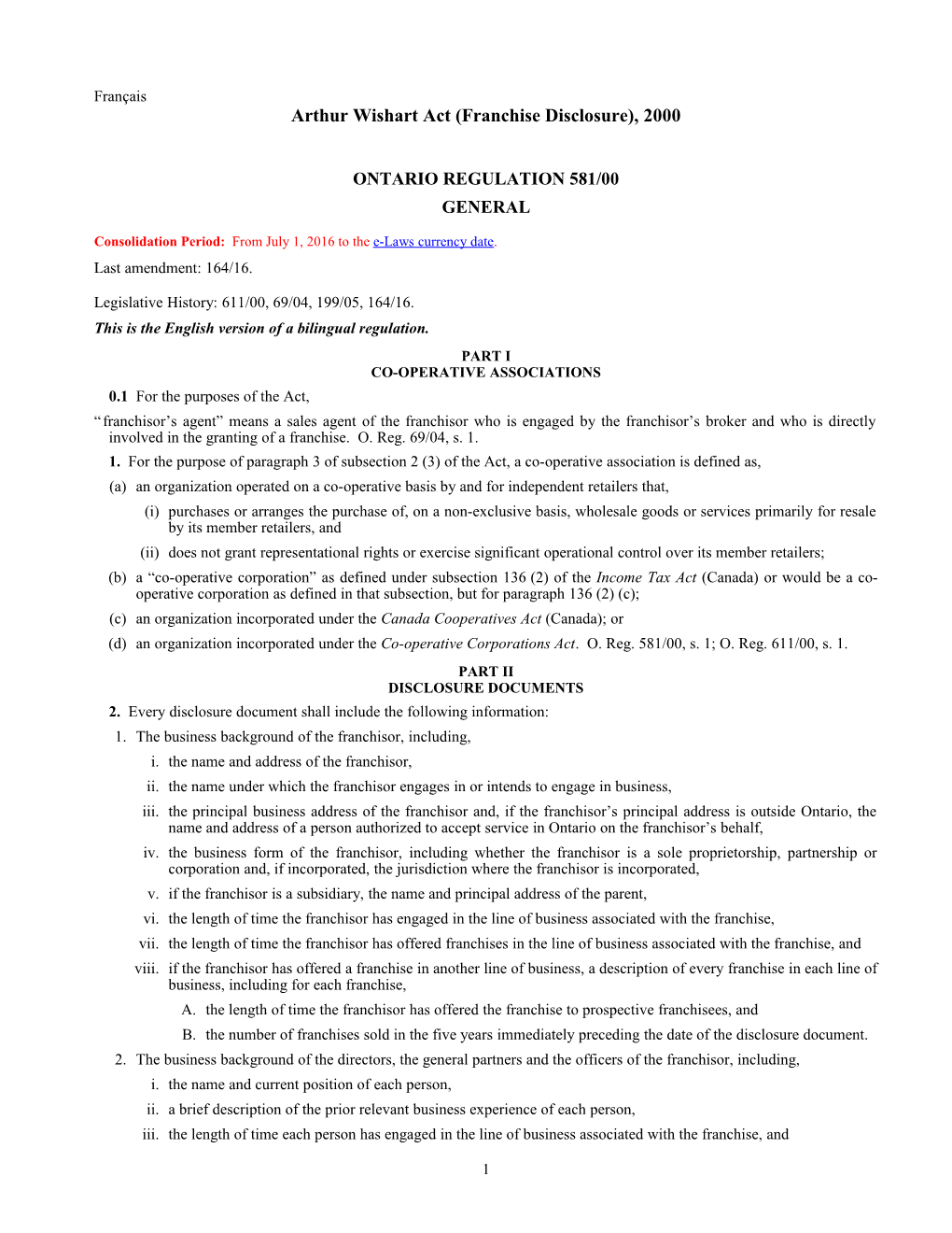 Arthur Wishart Act (Franchise Disclosure), 2000 - O. Reg. 581/00