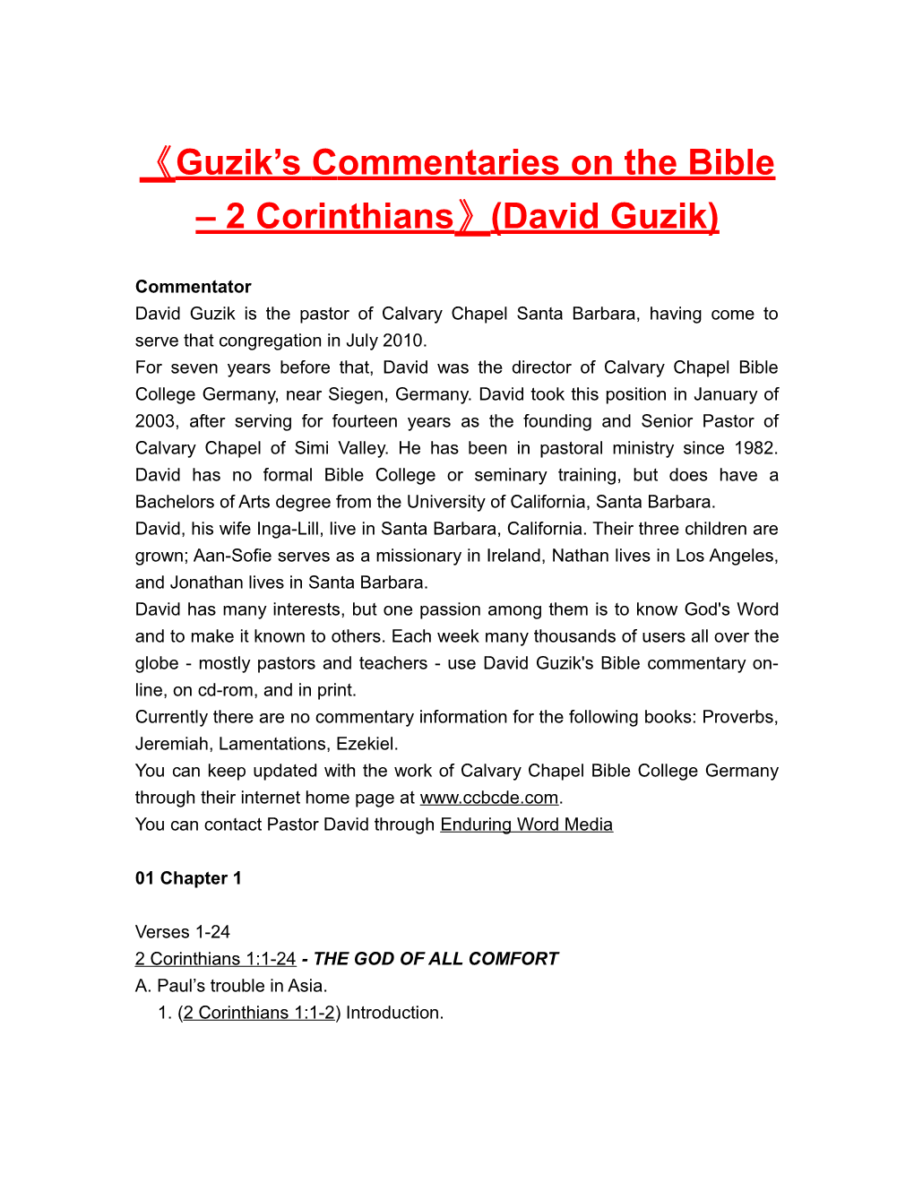 Guzik S Commentaries on the Bible 2 Corinthians (David Guzik)