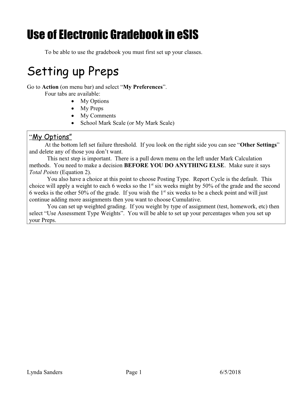 Use of Electronic Gradebook in Esis