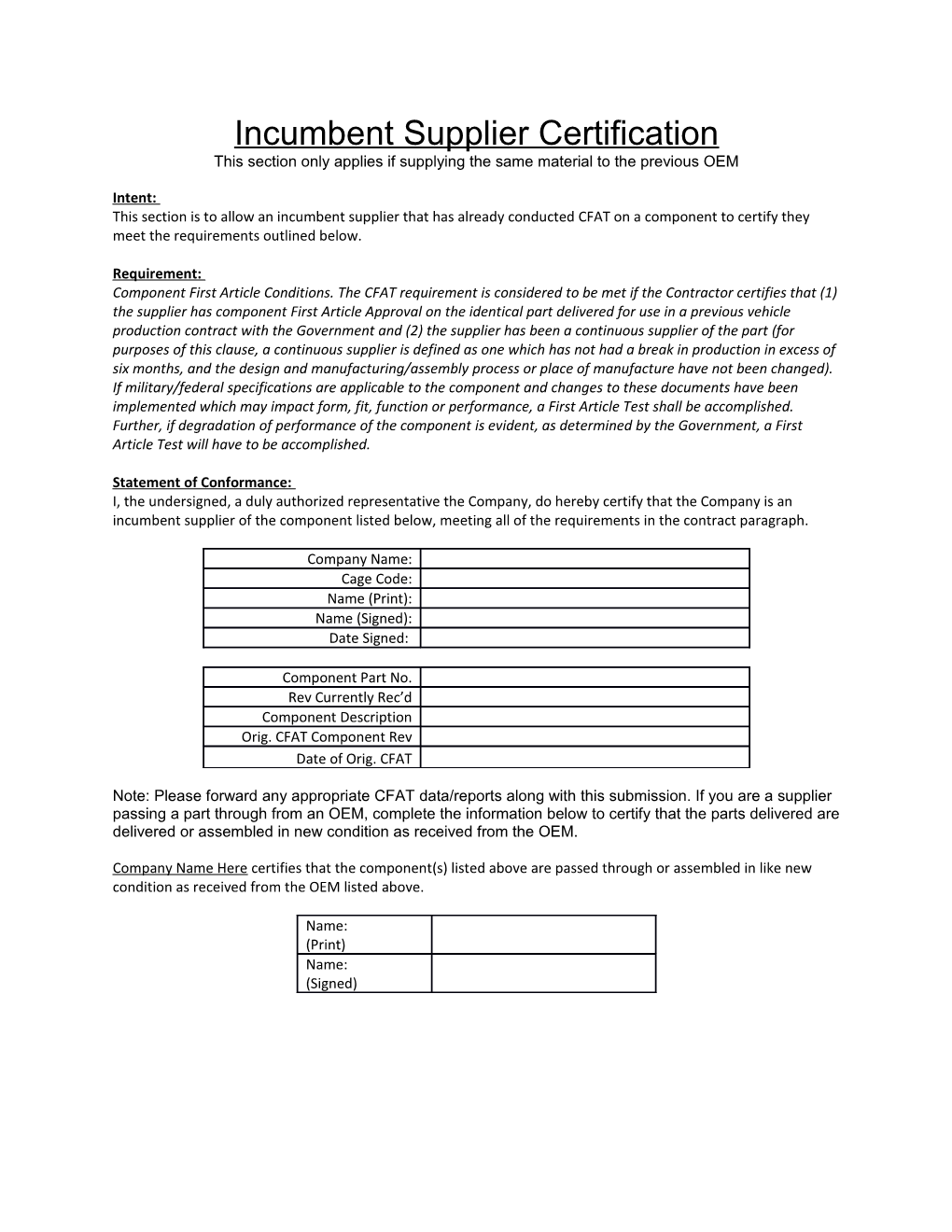 This Section Only Applies If Supplying the Same Material to the Previous OEM