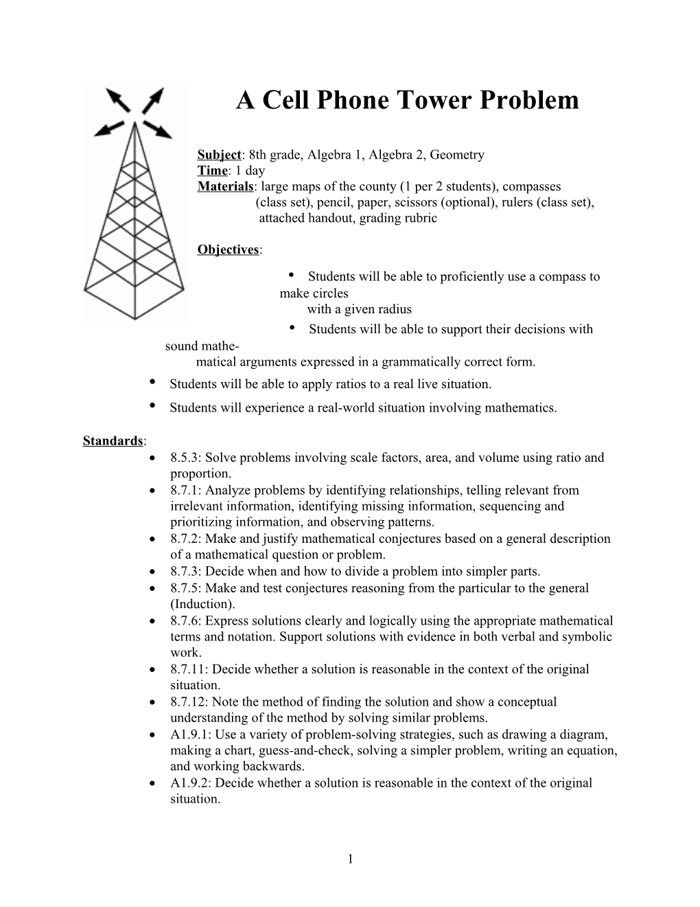 A Cell Phone Tower Problem