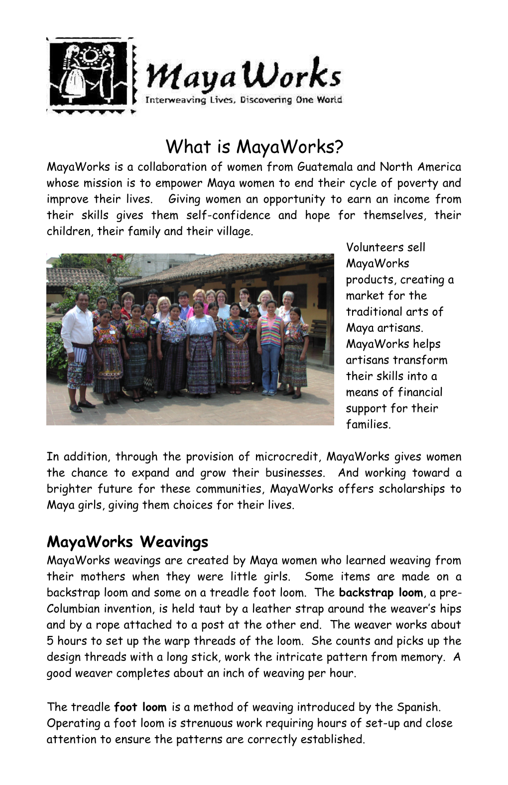 What Is Mayaworks?