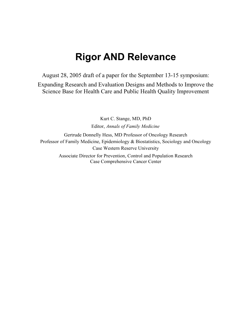 Rigor and Relevance