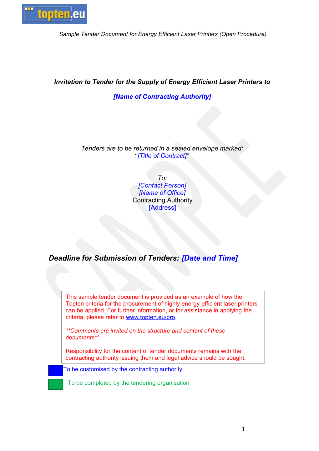 Invitation to Tender for the Supply of Energy Efficient Laser Printers To