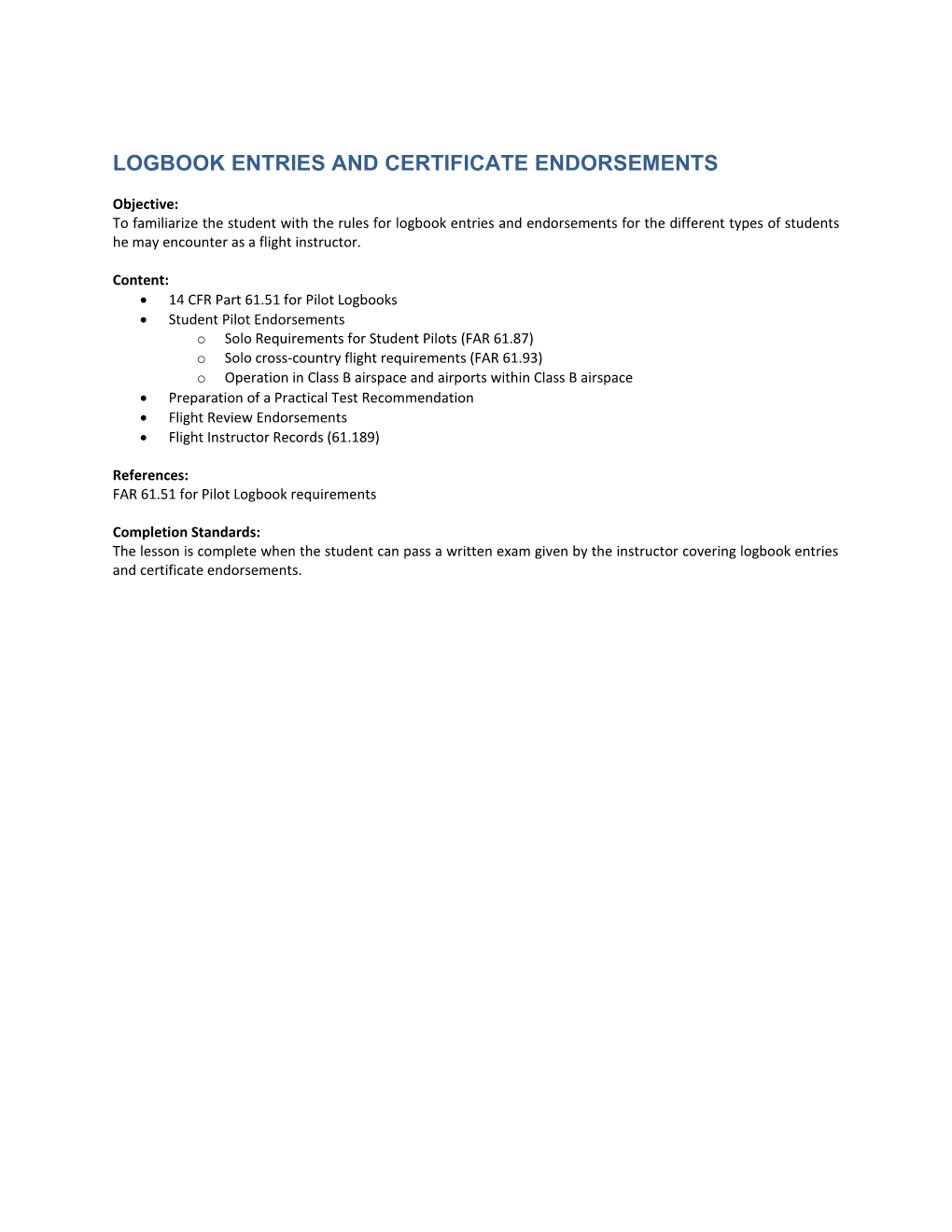 Logbook Entries and Certificate Endorsements