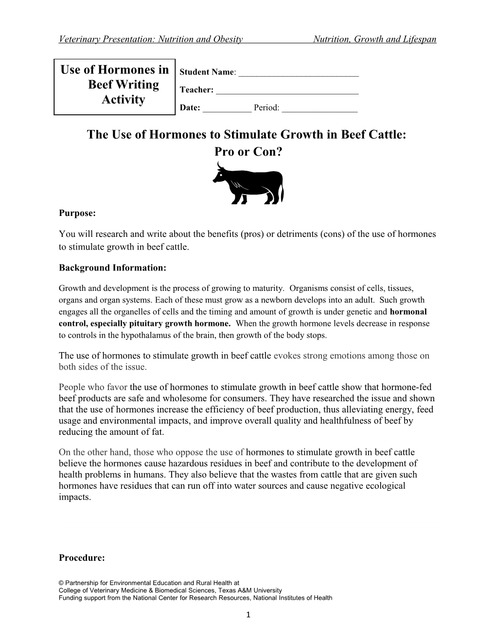 The Use of Hormones to Stimulate Growth in Beef Cattle