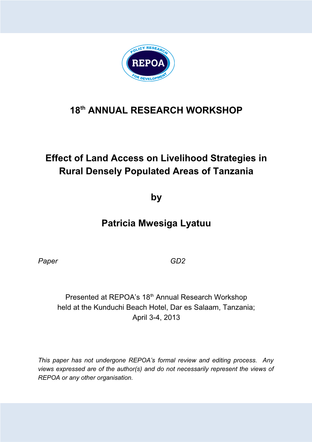 Effect of Land Access on Livelihood Strategies in Rural Densely Populated Areas of Tanzania