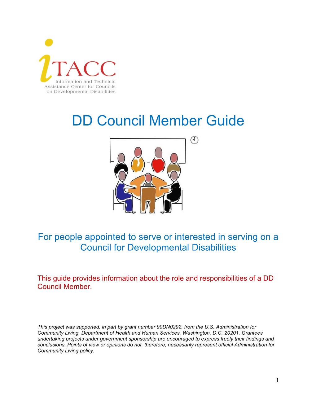 For People Appointed to Serveor Interested in Serving on a Council for Developmental
