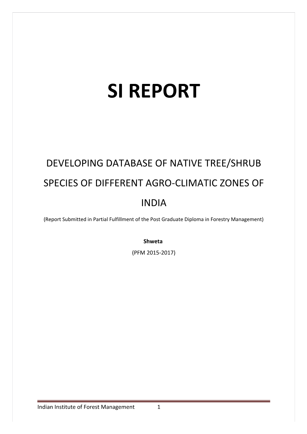 Developing Database of Native Tree/Shrub Species of Different Agro-Climatic Zones of India