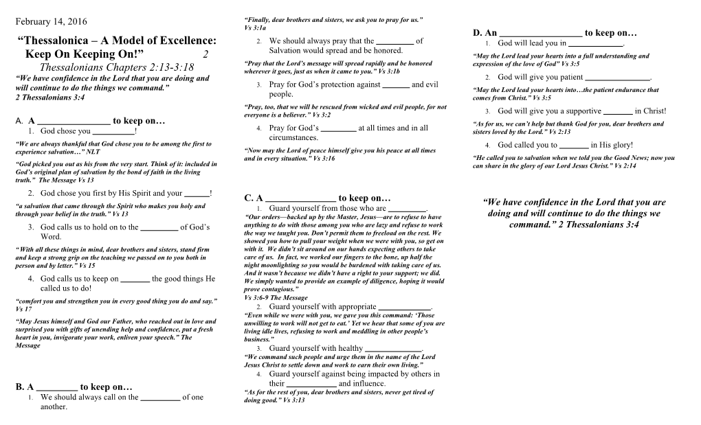 Thessalonica a Model of Excellence: Keep on Keeping On! 2 Thessalonians Chapters2:13-3:18