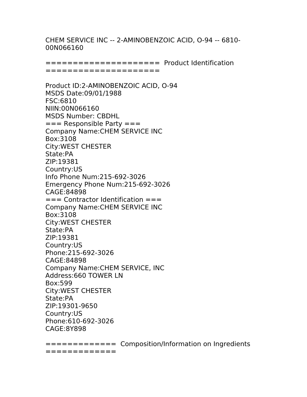 Chem Service Inc 2-Aminobenzoic Acid, O-94 6810-00N066160