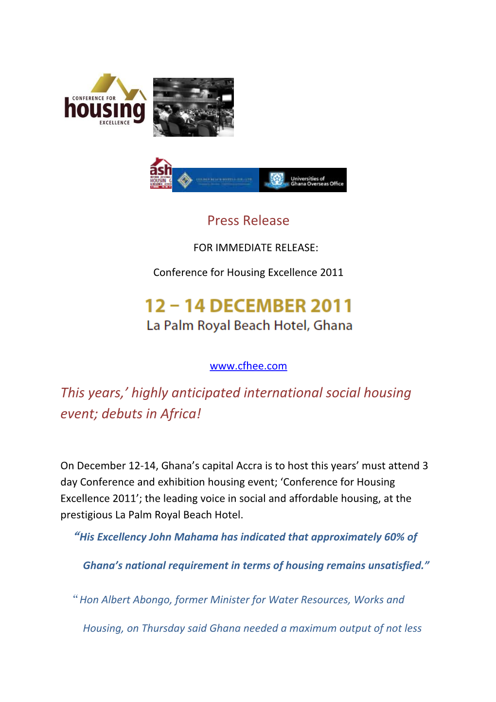 This Years, Highly Anticipated International Social Housing Event; Debuts in Africa!
