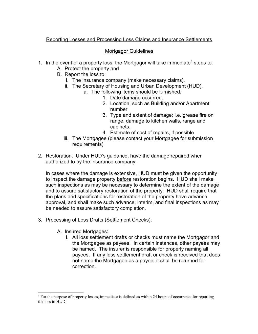 Reporting Losses and Processing Loss Claims and Insurance Settlements