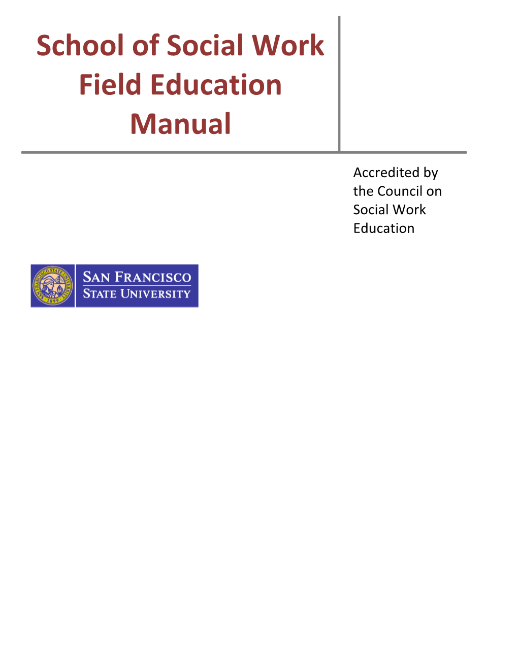 Master of Social Work Field Education Manual