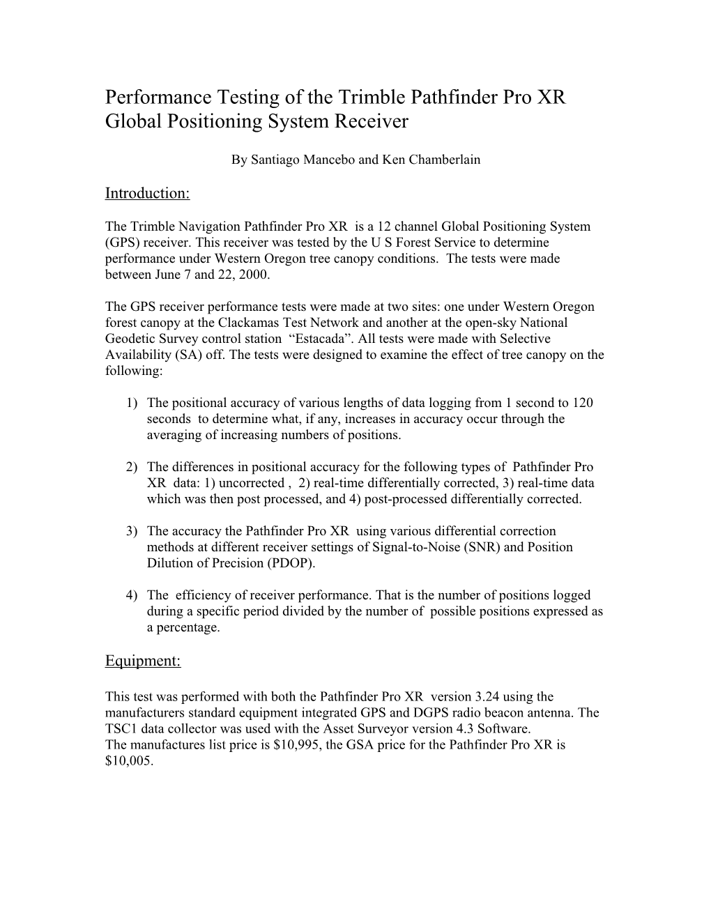 Performance Testing of the Trimble Pathfinder Pro XR Global Positioning System Receiver