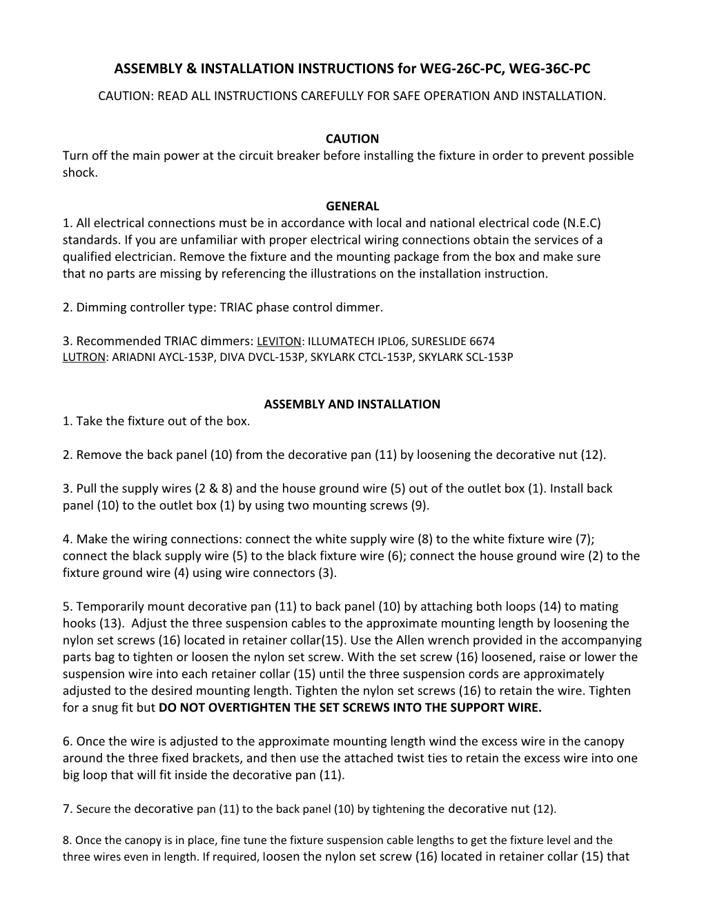 ASSEMBLY & INSTALLATION INSTRUCTIONS for WEG-26C-PC, WEG-36C-PC