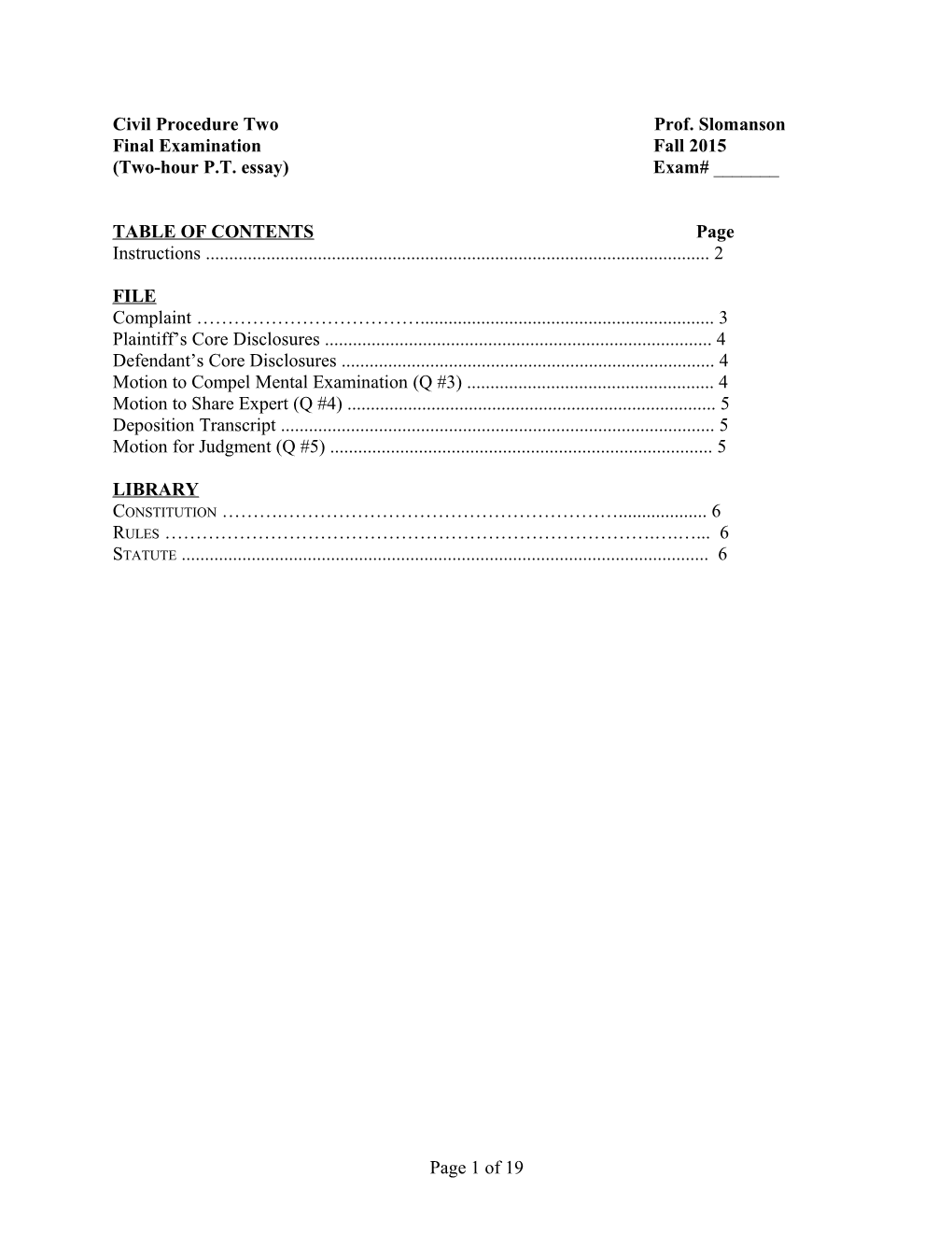 Civil Procedure Two Prof. Slomanson