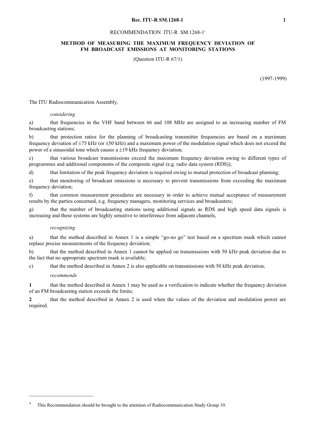 SM.1268-1 - Method of Measuring the Maximum Frequency Deviation of Broadcast Emissions