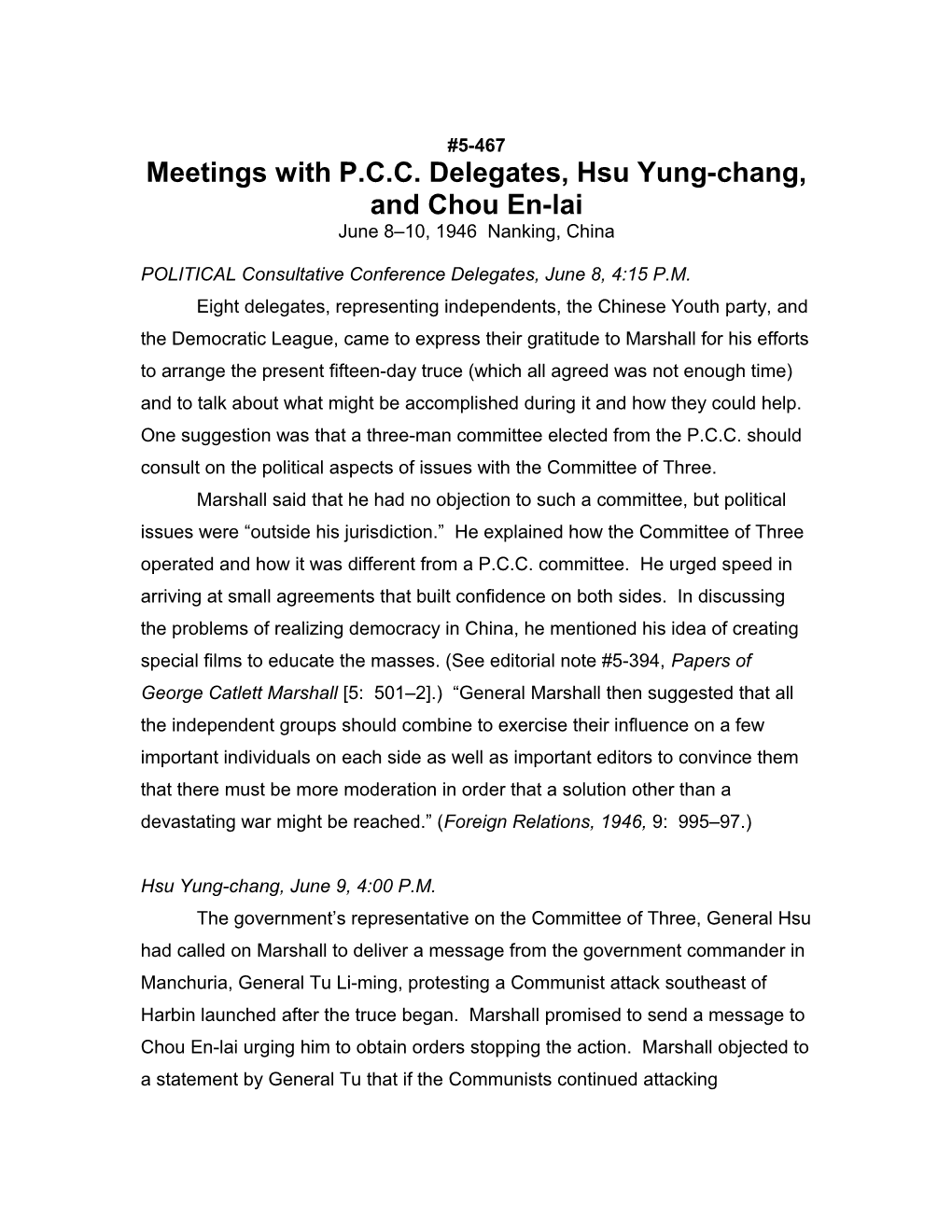 Meetings with P.C.C. Delegates, Hsu Yung-Chang