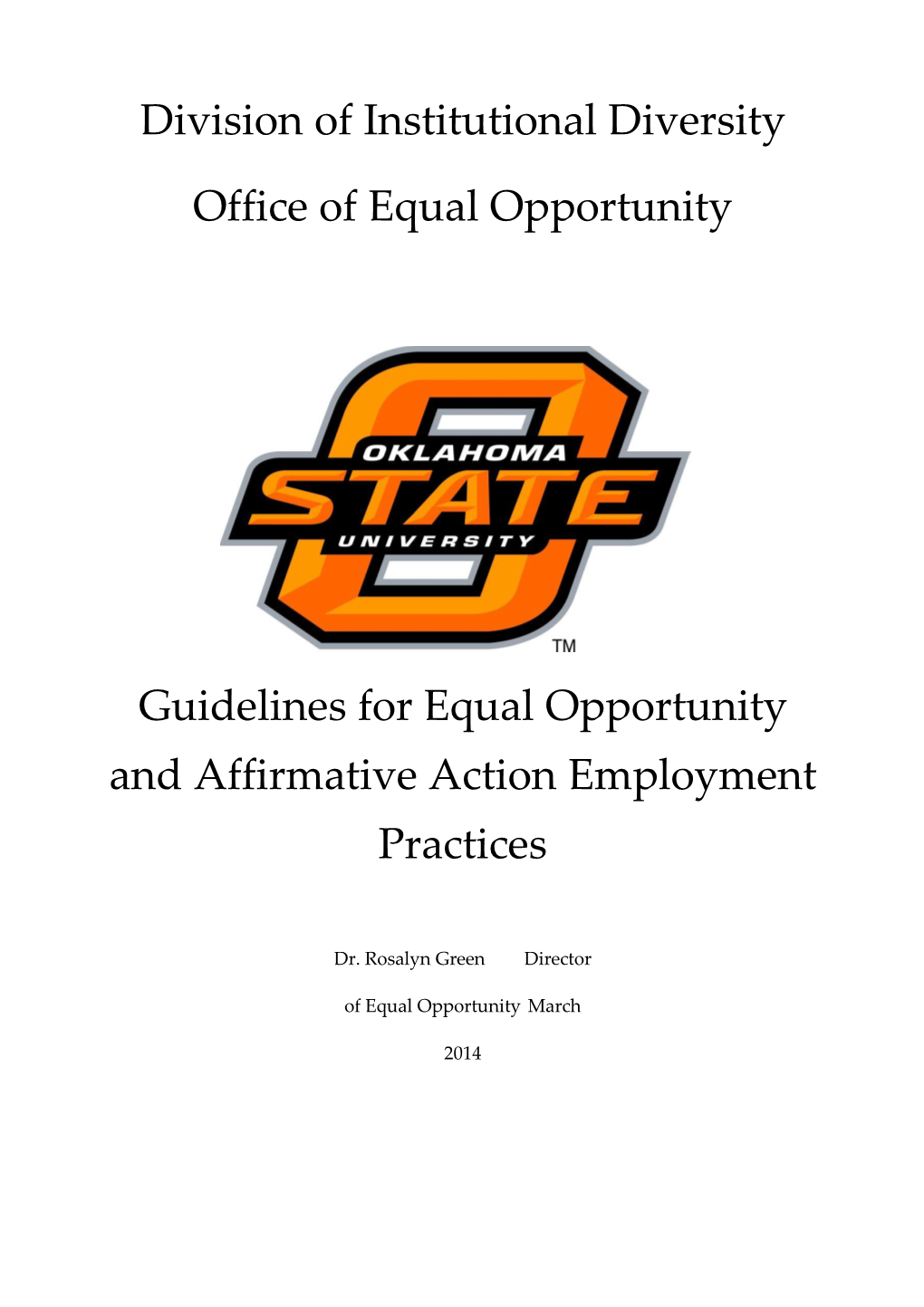 Division of Institutional Diversity Office of Equal Opportunity