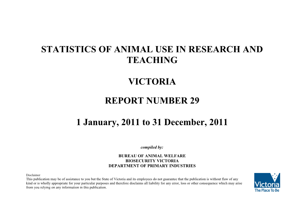 Table 1: Numbers of Animals Used by Type of Animal and Overall Objective