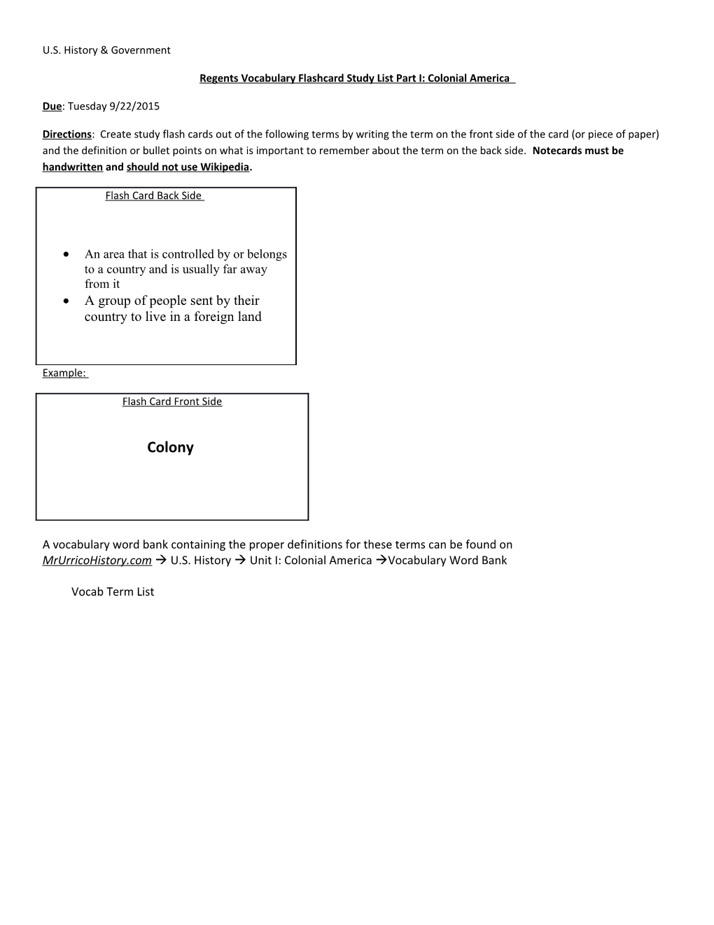 Regents Vocabulary Flashcard Study List Part I: Colonial America