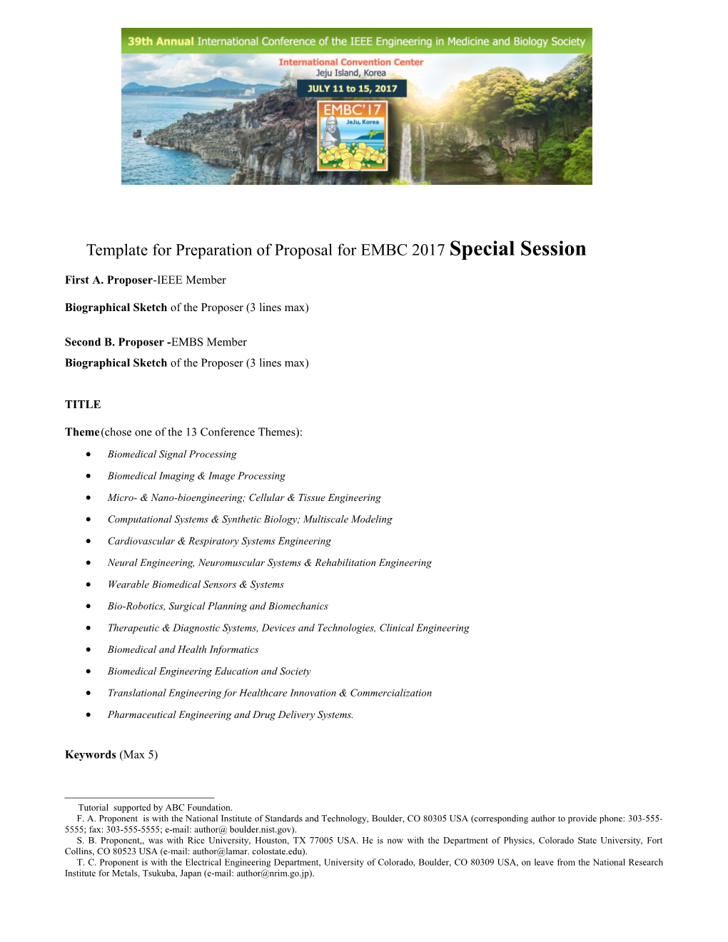 Template for Preparation of Proposal for EMBC 2017 Special Session