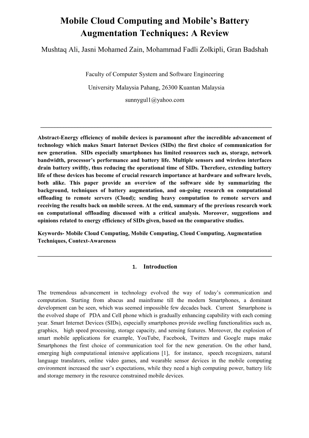 Mobile Cloud Computing and Mobile S Battery Augmentation Techniques: a Review