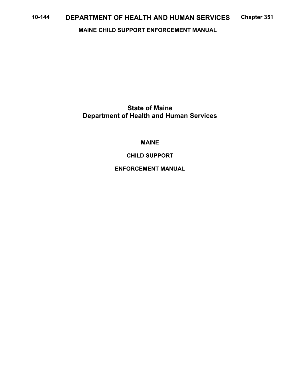 Maine Child Support Enforcement Manual