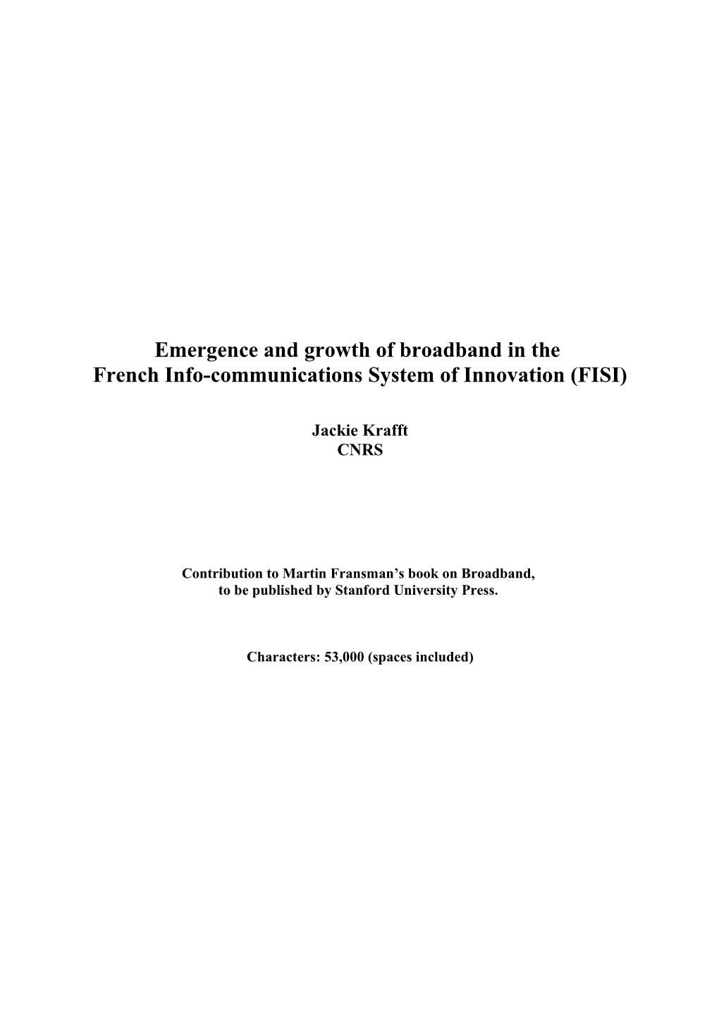 A Brief History of the Development of Broadband in France